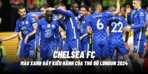 chelsea-keonhacai