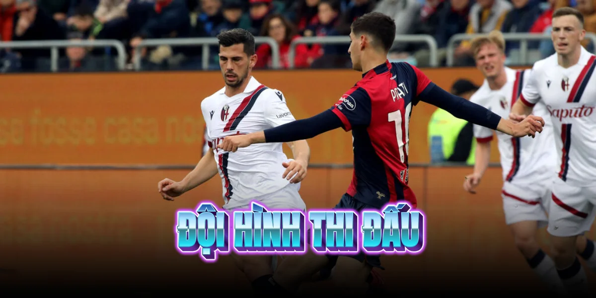 doi-hinh-thi-dau-cagliari-vs-bologna