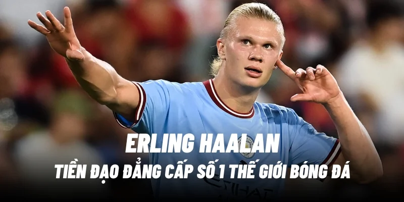 erling-haaland-keonhacai