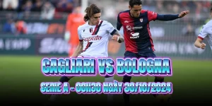 nhan-dinh-bong-da-cagliari-vs-bologna