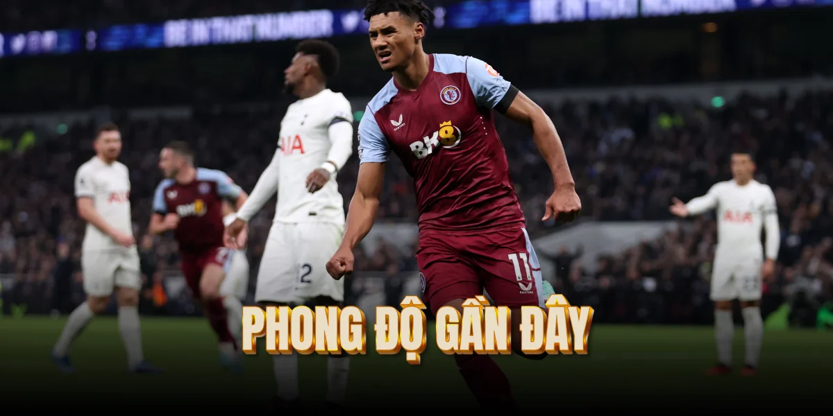 phong-do-gan-day-tottenham-vs-aston-villa